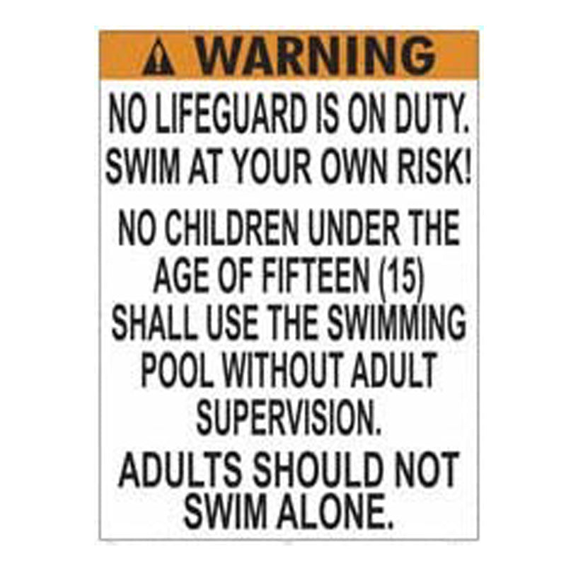 WARNING NO LIFEGUARD ALUMINUM