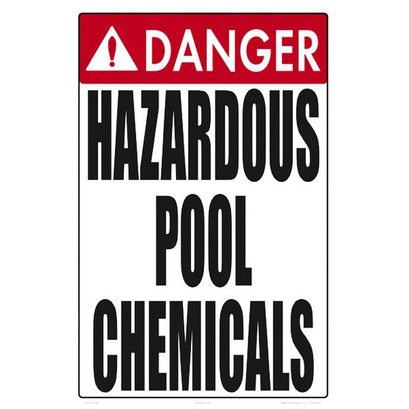 HAZARDOUS POOL CHEMICALS SIGN