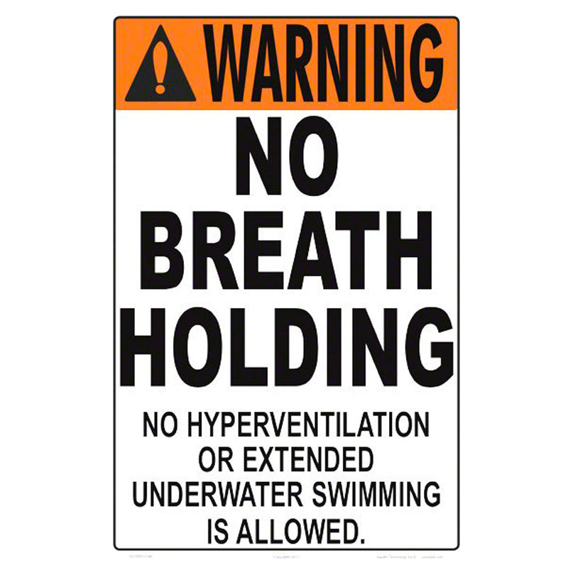 12"X18" NO BREATHING UNDERWATER