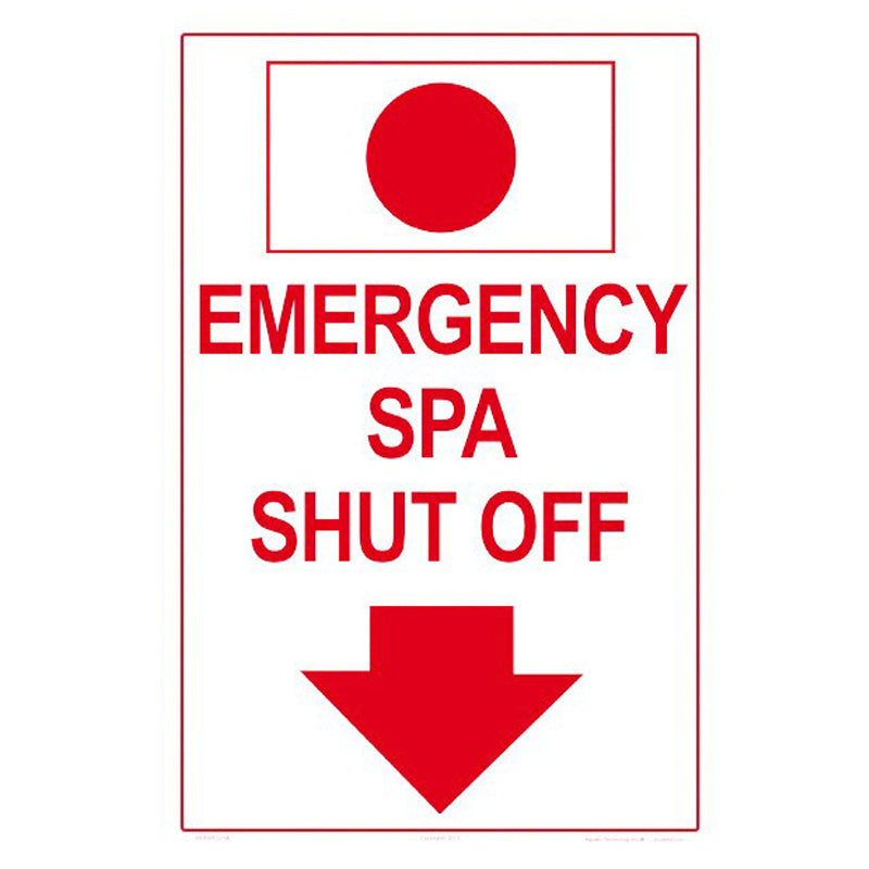 EMERGENCY SPA SHUT OFF 12 X 18