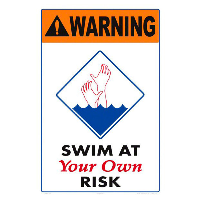 SWIM AT YOUR OWN RISK