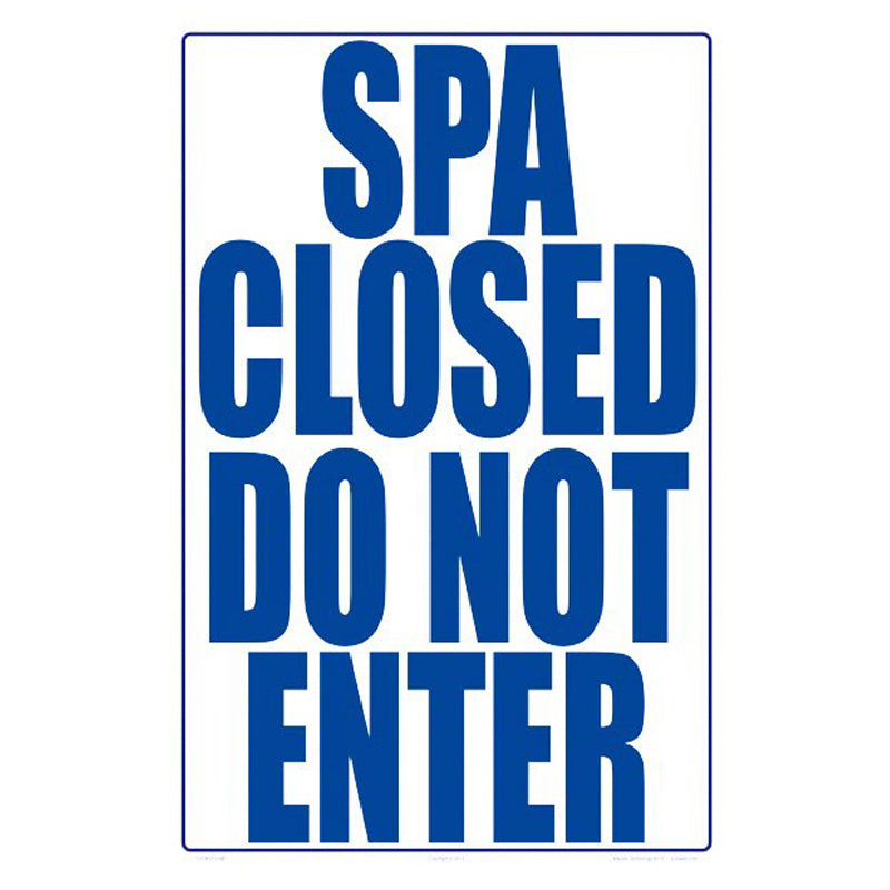 SPA CLOSED 12 X 19