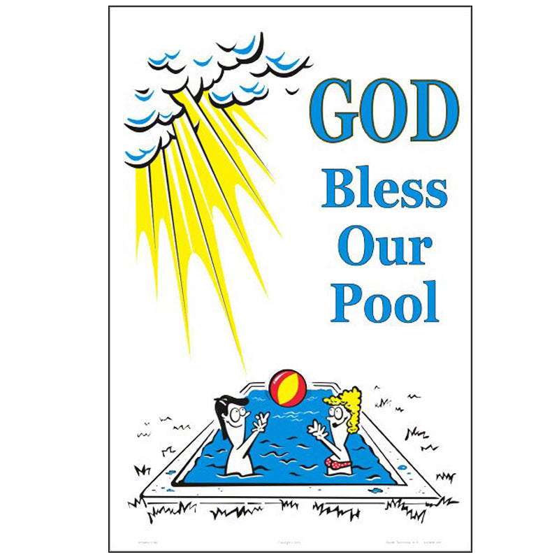GOD BLESS OUR POOL SIGN