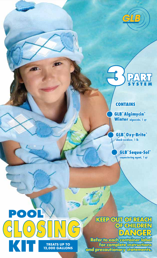 A young girl in a blue hat, scarf, and seashell gloves stands by a pool. Text promotes the GLB Pool Closing Kit (71502) for pools up to 12K gallons, highlighting winter algaecide and safety warnings for winter maintenance.