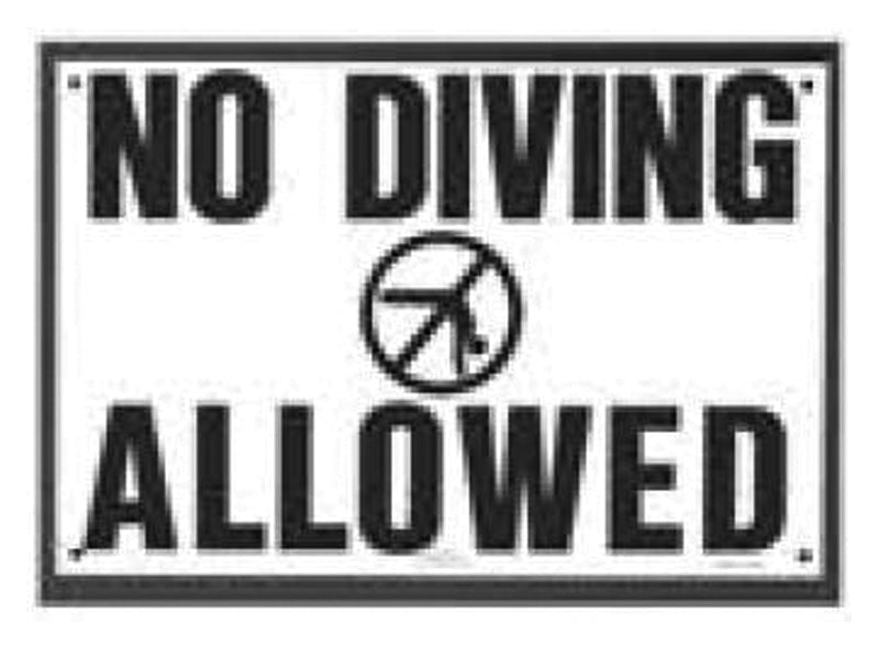 NO DIVING ALLOWED SIGN