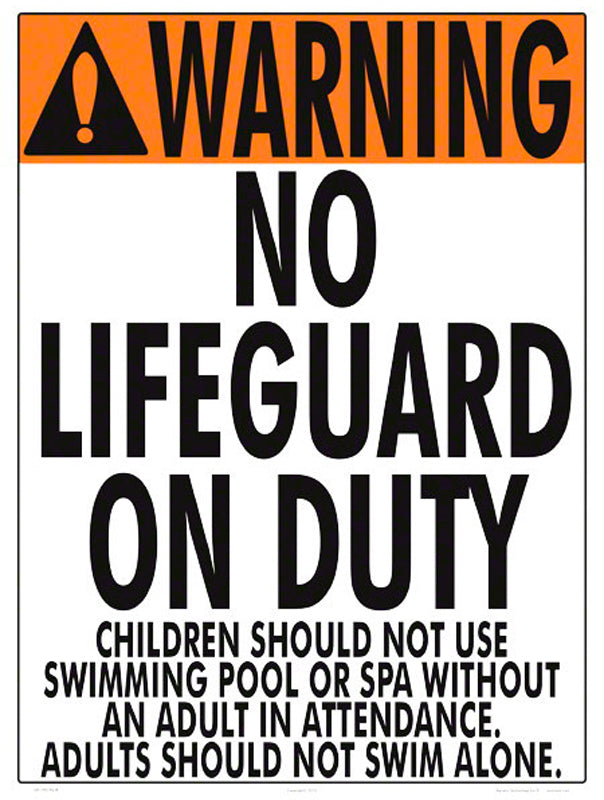 SIGN "NO LIFEGUARD"