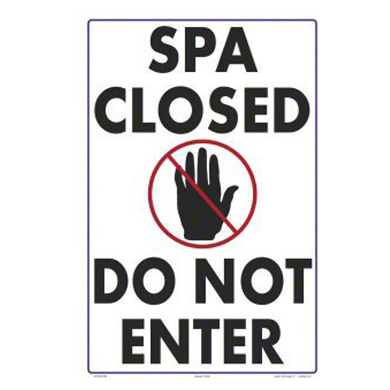 SPA CLOSED 12 X 18