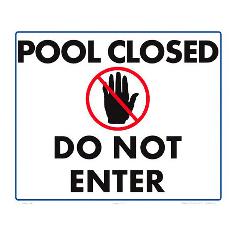 POOL CLOSED DO NOT ENTER