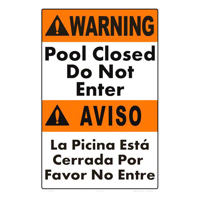 POOL CLOSED 12X18 ENG/SPAN