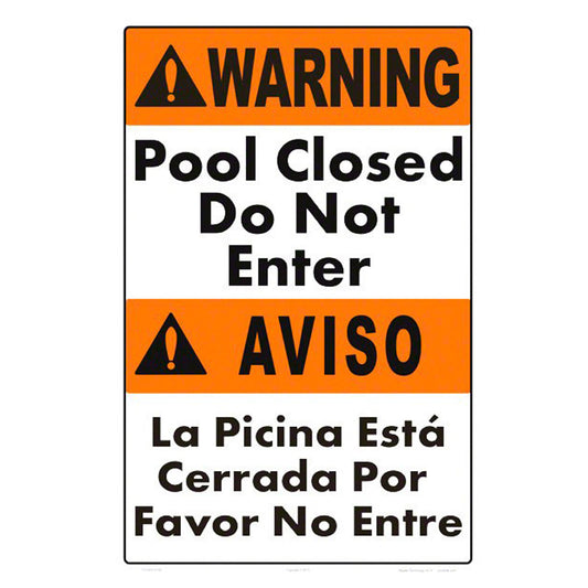 POOL CLOSED 12X18 ENG/SPAN