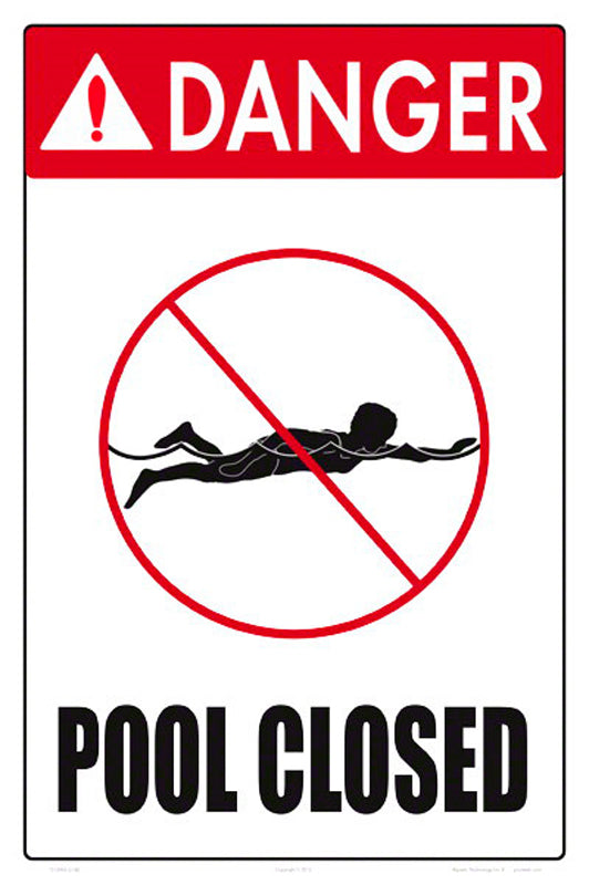 POOL CLOSED SIGN