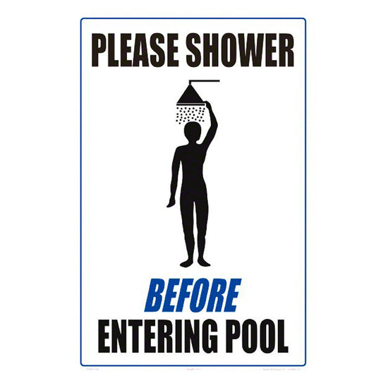 PLEASE SHOWER SIGN