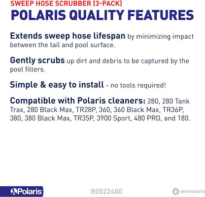 The Polaris SWEEP HOSE SCRUBBER 3/PK (R0522400) offers extended lifespan, gentle scrubbing, easy installation, and is compatible with various Polaris pool cleaner scrubbers and Polaris OEM replacement parts.