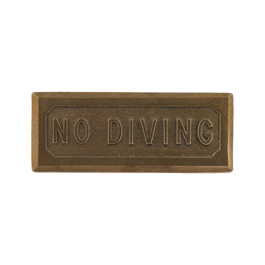 NO DIVING PLAGUE BEVELED