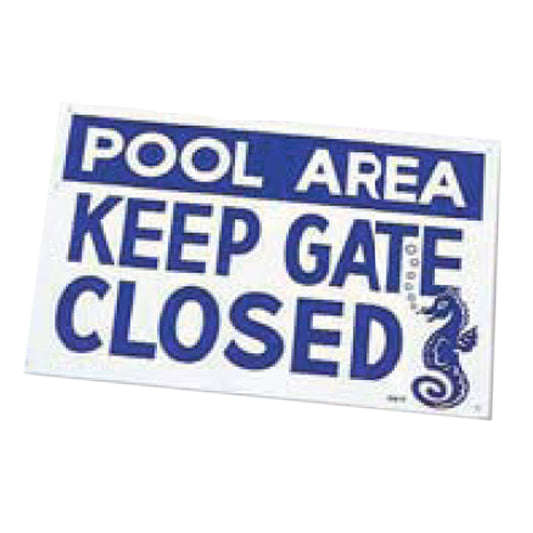 POOL AREA, KEEP GATE CLOSED